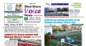WSV – Langford Fire & Wounded Warriors Issue – January 18, 2019 West Shore Voice News
