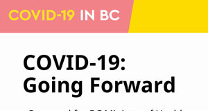 Latest COVID-19 data modelling shows continued flattened curve in BC Going Forward, COVID-19, data modelling, BC CDC