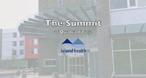 New long-term care home in Victoria with 320 publicly-funded beds island health, The Summit, long term care