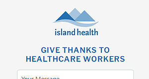 Thanking Island Health health-care workers island health, thanks