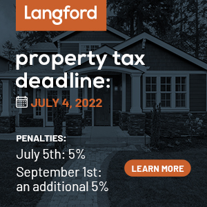 City of Langford – Property Tax Deadline July 4, 2022