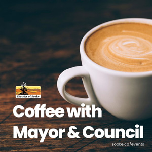 district of sooke, coffee with mayor