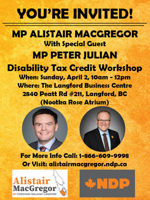 Tax Disability Workshop – April 2, 2023 – with Alistair MacGregor MP