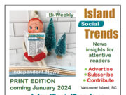 Independent news insights: Island Social Trends print edition 2024 ist, print edition, xmas