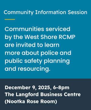 Community info session on policing & public safety Langford, policing info, meeting