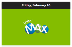 No big winners in Feb 20 Lotto Max draw, next jackpot $65+ million lotto max, winning numbers