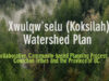Open house this week on Koksilah Watershed and Water Sustainability Plan cowichan, koksilah, watershed plan