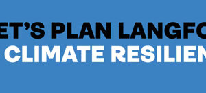 Langford climate action plan survey open to April 8 langford, climate resilience