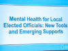 Mental health toolkit explored by municipalities Mental Health for Local Elected Officials